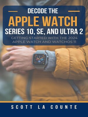 cover image of Decode the Apple Watch Series 10, SE, and Ultra 2